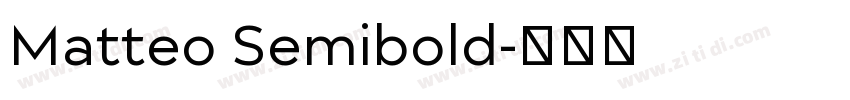 Matteo Semibold字体转换